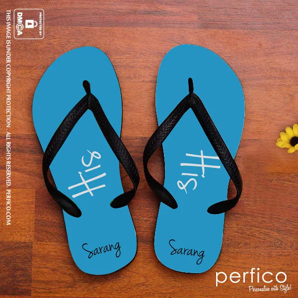 His and Hers © Personalized Flip Flops - 2 Pairs